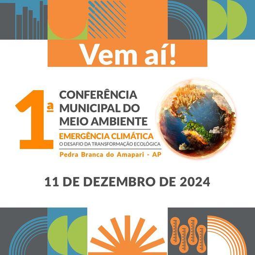 Pedra Branca do Amapari convida para debate sobre crise climática e futuro sustentável