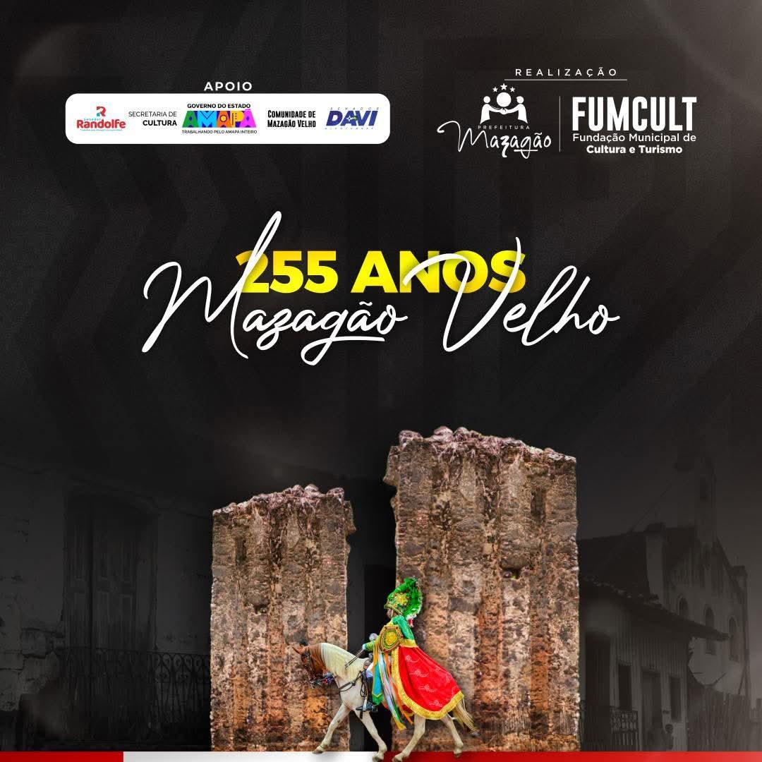 Mazagão Velho celebra 255 anos com programação especial e homenagens