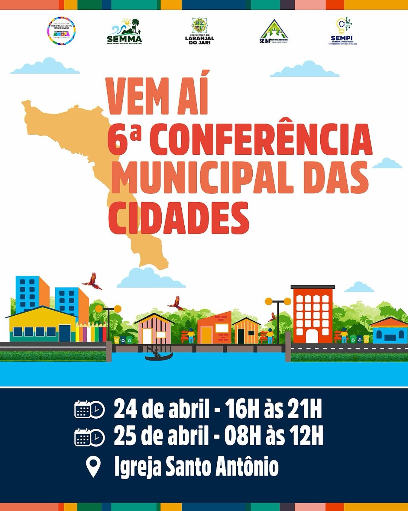 6ª Conferência das Cidades abre espaço para a voz da população em Laranjal do Jari