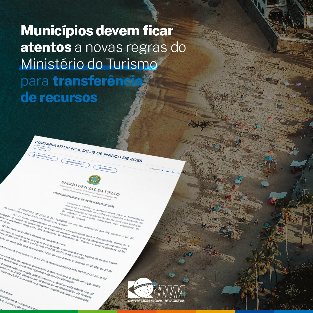 Portaria do Ministério do Turismo altera repasse de verbas para municípios turísticos