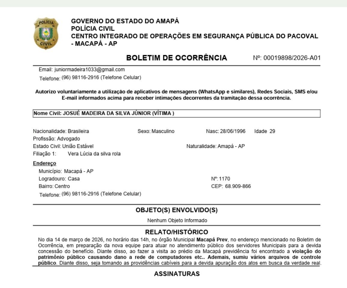Invasão na MacapáPrev levanta hipótese de queima de provas financeiras